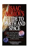 Isaac Asimov's Guide to Earth and Space 1992 9780449220597 Front Cover