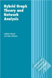 Hybrid Graph Theory and Network Analysis 2009 9780521106597 Front Cover