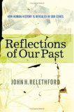 Reflections of Our Past How Human History Is Revealed in Our Genes cover art