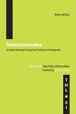 Pictorial Nominalism On Marcel Duchamp's Passage from Painting to the Readymade  9780816648597 Front Cover