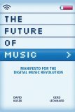 Future of Music Manifesto for the Digital Music Revolution cover art