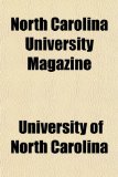 North Carolina University Magazine 2010 9781154352597 Front Cover