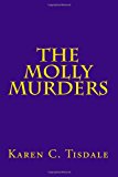 Molly Murders 2013 9781491064597 Front Cover