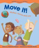 Move It! Motion, Forces and You  9781553377597 Front Cover
