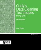 Cody's Data Cleaning Techniques Using SAS Second Edition cover art