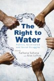 Right to Water Politics, Governance and Social Struggles cover art
