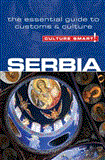 Serbia - Culture Smart! The Essential Guide to Customs and Culture 2012 9781857336597 Front Cover