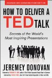 How to Deliver a Ted Talk Secrets of the World's Most Inspiring Presentations cover art