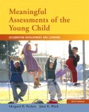 Meaningful Assessments of the Young Child Celebrating Development and Learning cover art