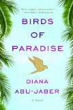 Birds of Paradise A Novel 2012 9780393342598 Front Cover