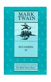 Roughing It  9780520205598 Front Cover
