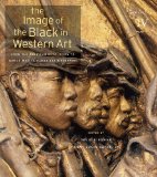 Image of the Black in Western Art, Volume IV: from the American Revolution to World War I, Part 1: Slaves and Liberators New Edition cover art
