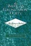 American Colonization Society An Avenue to Freedom? cover art