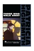 Those Who Walk Away  cover art