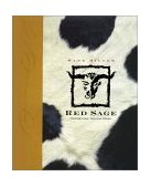 Red Sage Contemporary Western Cuisine 2004 9780898157598 Front Cover