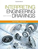 Interpreting Engineering Drawings 8th 9781133693598 Front Cover