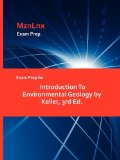 Exam Prep for Introduction to Environmental Geology by Keller 2009 9781428870598 Front Cover