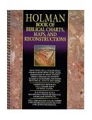 Holman Book of Biblical Charts, Maps, and Reconstructions  9781558193598 Front Cover