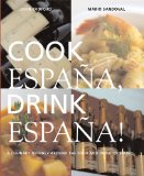 Cook Espana, Drink Espana! 2009 9781845334598 Front Cover