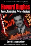 Howard Hughes Power, Paranoia and Palace Intrigue  9781932173598 Front Cover