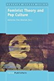 Feminist Theory and Pop Culture  9789463000598 Front Cover
