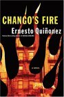 Chango's Fire 2004 9780060564599 Front Cover