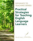 Practical Strategies for Teaching English Language Learners  cover art