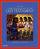 Brief Introduction to the Old Testament The Hebrew Bible in Its Context 3rd 9780190238599 Front Cover