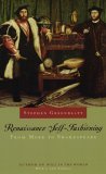Renaissance Self-Fashioning From More to Shakespeare