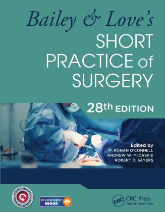 Bailey and Love's Short Practice of Surgery - 28th Edition 28th 9780367618599 Front Cover