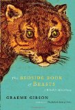 Bedside Book of Beasts A Wildlife Miscellany 2009 9780385524599 Front Cover