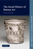 Social History of Roman Art 2008 9780521016599 Front Cover