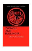 Zwingli and Bullinger 