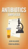 Antibiotics, Simplified  9780763759599 Front Cover