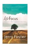 LifeFocus Achieving a Life of Purpose and Influence 2004 9780800759599 Front Cover