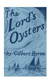 Lord's Oysters  9780801819599 Front Cover