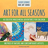 Art for All Seasons 2014 9780991293599 Front Cover