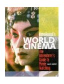 Videohound's World Cinema The Adventurer's Guide to Movie Watching 1999 9781578590599 Front Cover
