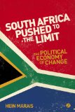 South Africa Pushed to the Limit The Political Economy of Change cover art