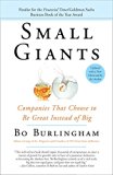 Small Giants Companies That Choose to Be Great Instead of Big, 10th-Anniversary Edition 10th 9780143109600 Front Cover
