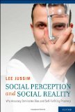 Social Perception and Social Reality Why Accuracy Dominates Bias and Self-Fulfilling Prophecy cover art