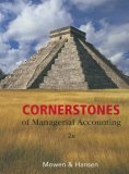 Cornerstones of Managerial Accounting 2nd 2007 9780324379600 Front Cover