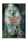 Touching Spirit Bear  cover art