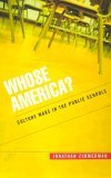 Whose America? Culture Wars in the Public Schools cover art
