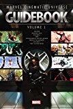 Marvel Cinematic Universe Guidebook: the Avengers Initiative  9780785196600 Front Cover