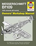 Messerschmitt Bf109: 1935 Onwards, All Marks  9780857338600 Front Cover