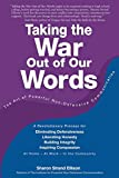 Taking the War Out of Our Words  9780998244600 Front Cover