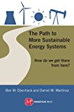 Path to More Sustainable Energy Systems How Do We Get There from Here? cover art