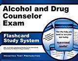 Alcohol and Drug Counselor Exam Flashcard Study System ADC Test Practice Questions and Review for the International Examination for Alcohol and Drug Counselors 2015 9781621208600 Front Cover