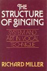 Structure of Singing System and Art Vocal Technique 1986 9780028726601 Front Cover